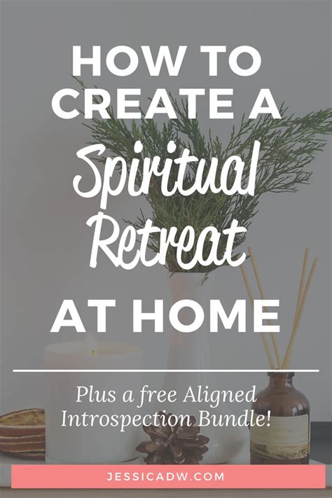 spiritual retreat at home.
